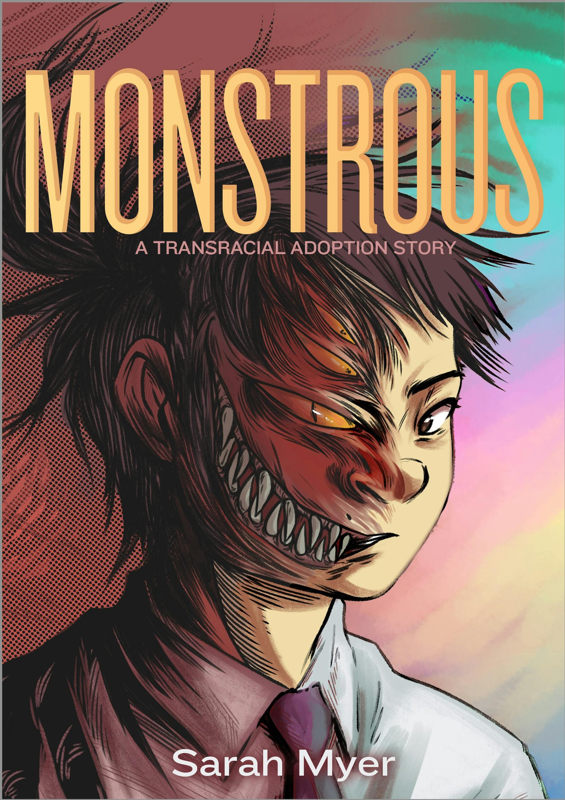 Monstrous: A Transracial Adoption Story cover